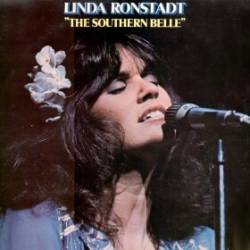 Linda Ronstadt : The Southern Belle